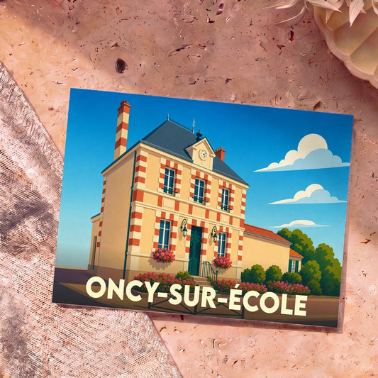 Carte postale souvenir de la ville de Oncy-sur-École avec une illustration stylisée de sa mairie.