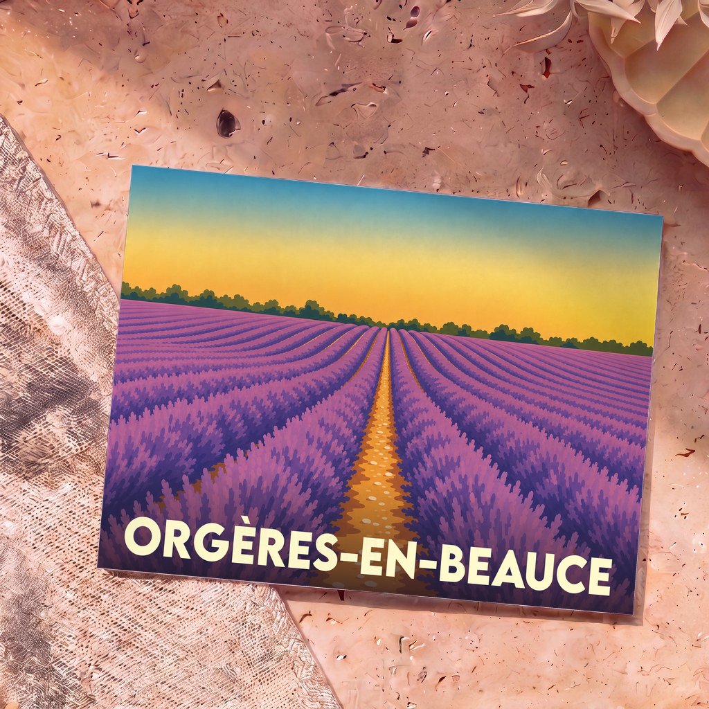 Carte postale souvenir de la ville d'Orgères-en-Beauce avec une illustration stylisée d'un champ de lavande au coucher du soleil.