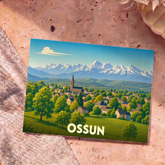 Carte postale souvenir de la ville d'Ossun avec une illustration stylisée d'un village devant des montagnes enneigées.