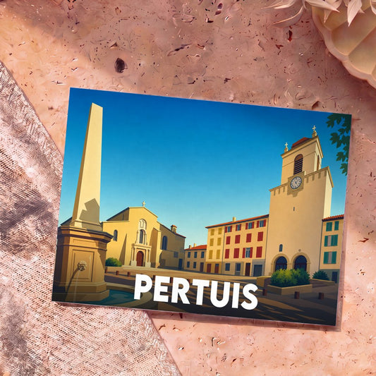 Carte postale souvenir de la ville de Pertuis avec une illustration stylisée de sa place principale.