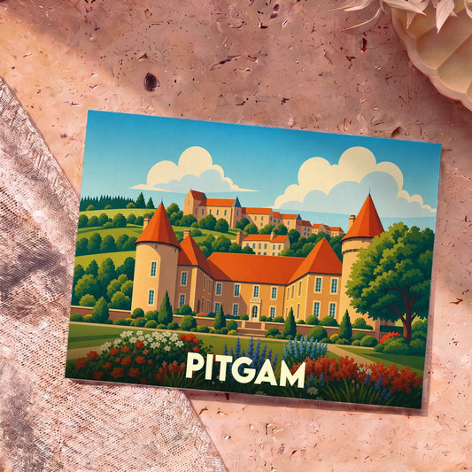 Carte postale souvenir de la ville de Pitgam avec une illustration stylisée d'un château entouré de jardins fleuris.