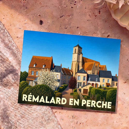 Carte postale souvenir de la ville de Rémalard en Perche avec une illustration colorée et stylisée de son église et de ses maisons traditionnelles.