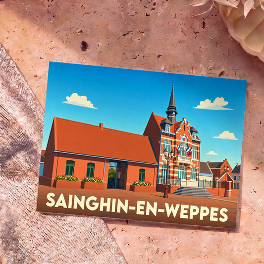 Carte postale souvenir de la ville de Sainghin-en-Weppes avec une illustration stylisée de sa mairie.