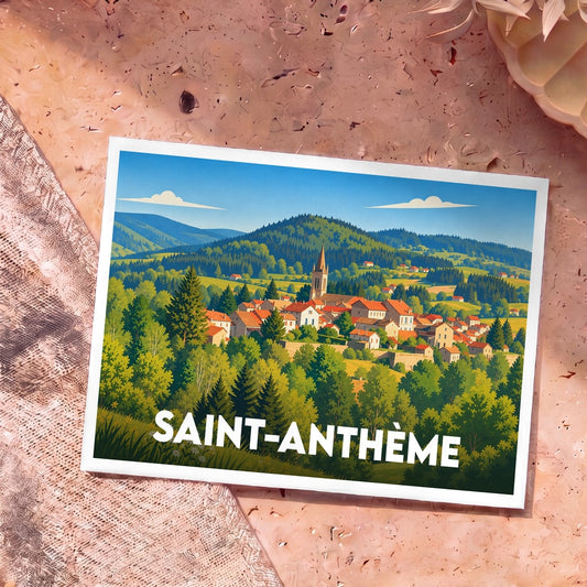 Carte postale souvenir de la ville de Saint-Anthème avec une illustration stylisée de son village au cœur des montagnes.