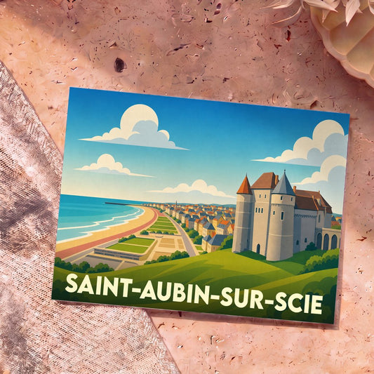 Carte postale souvenir de la ville de Saint-Aubin-sur-Scie avec une illustration stylisée de son château et de son littoral.