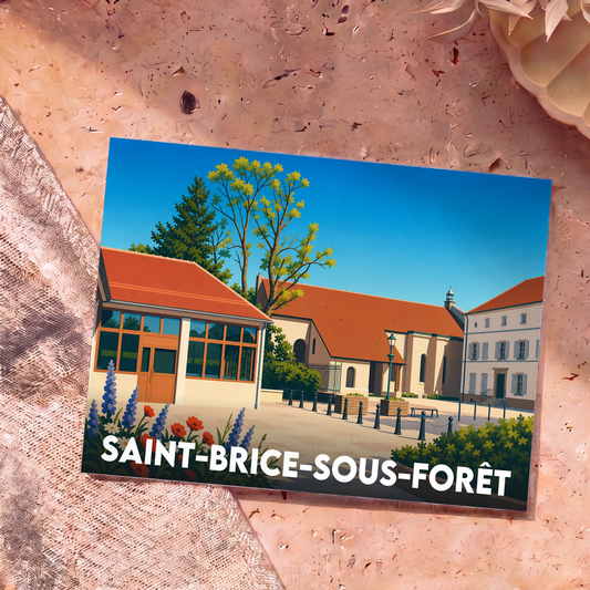 Carte postale souvenir de la ville de Saint-Brice-sous-Forêt avec une illustration stylisée de sa place centrale.