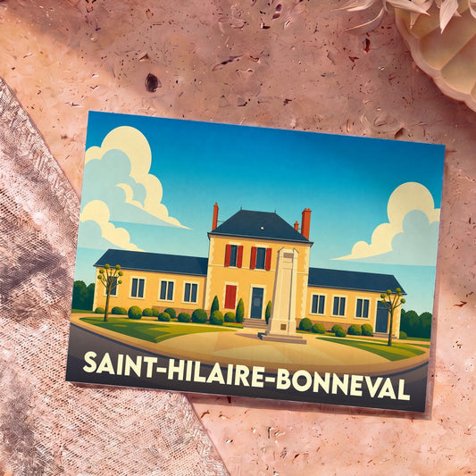 Carte postale souvenir de Saint-Hilaire-Bonneval avec une illustration stylisée de la mairie et du monument aux morts sous un ciel bleu.