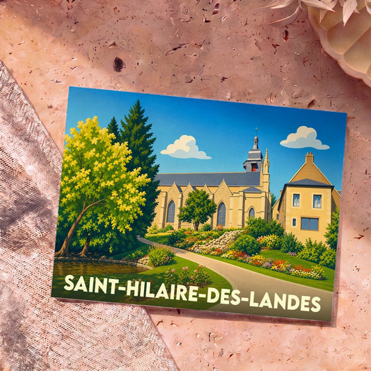 Carte postale souvenir de la ville de Saint-Hilaire-des-Landes avec une illustration colorée et stylisée de son église et de ses jardins.