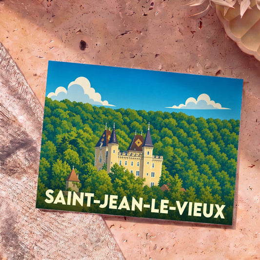 Carte postale souvenir de la ville de Saint-Jean-le-Vieux illustrant un château entouré de forêts sous un ciel bleu.