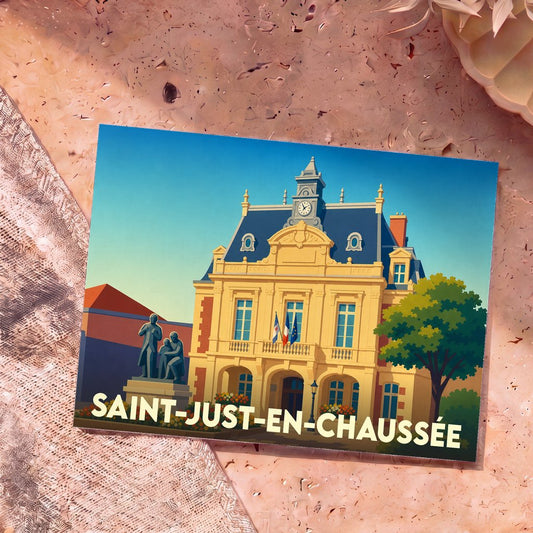 Carte postale souvenir de la ville de Saint-Just-en-Chaussée avec une illustration stylisée de son hôtel de ville.