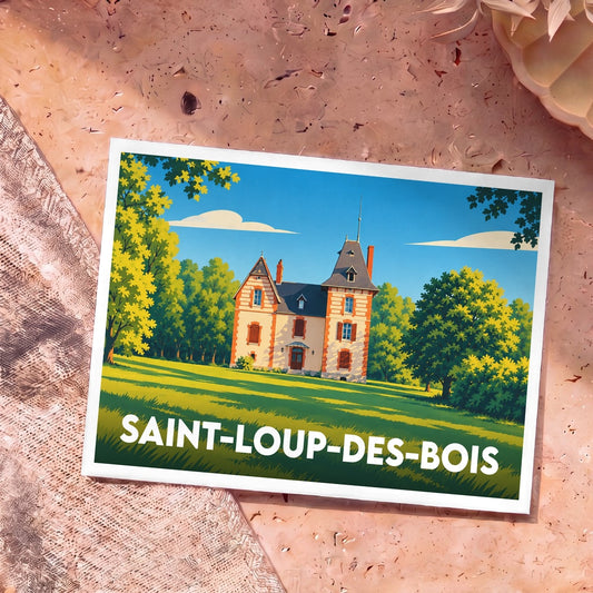Carte postale souvenir de la ville de Saint-Loup-des-Bois avec une illustration stylisée d'un manoir ensoleillé.