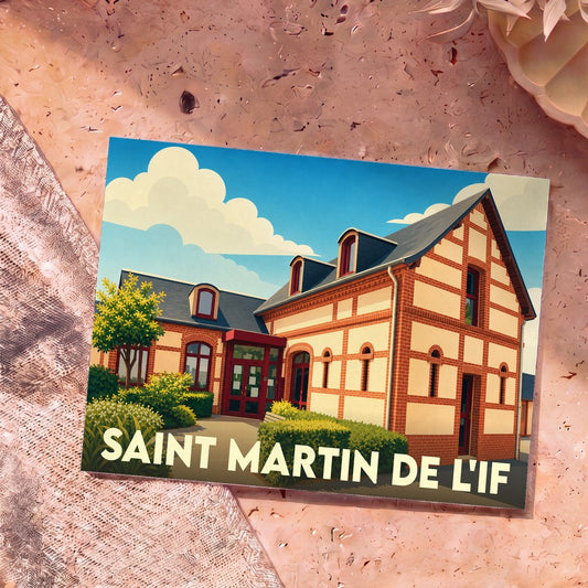 Carte postale souvenir de la ville de Saint Martin de l'If avec une illustration stylisée.