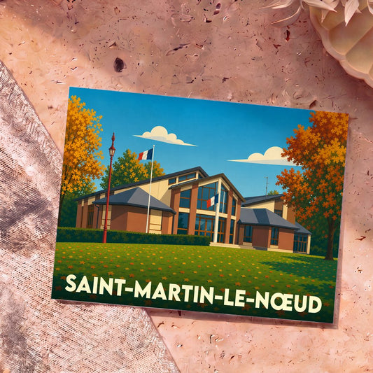 Carte postale souvenir de la ville de Saint-Martin-le-Nœud avec une illustration stylisée de sa mairie.