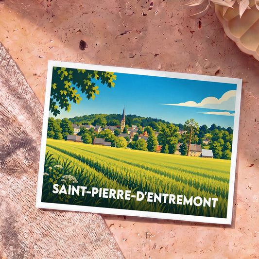 Carte postale souvenir de la ville de Saint-Pierre-d'Entremont avec une illustration bucolique et stylisée.