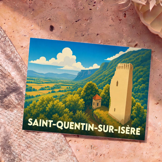 Carte postale souvenir de la ville de Saint-Quentin-sur-Isère avec une illustration stylisée d'un paysage montagneux et d'une tour historique.