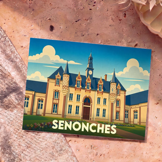 Carte postale souvenir de la ville de Senonches illustrant son château dans un style graphique et coloré.