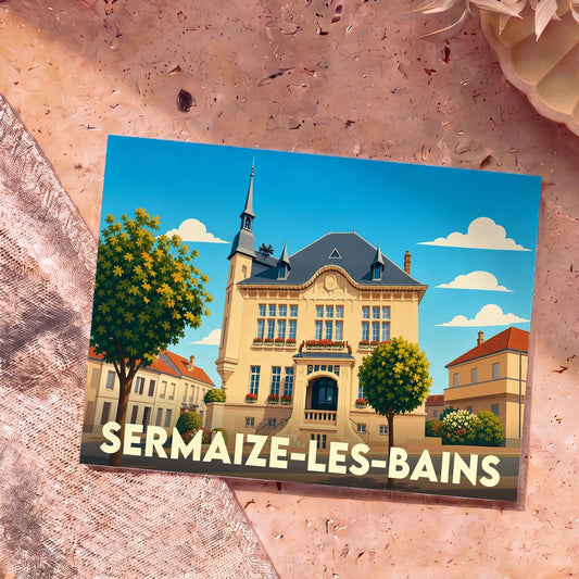 Carte postale souvenir de la ville de Sermaize-les-Bains avec une illustration stylisée de son hôtel de ville.