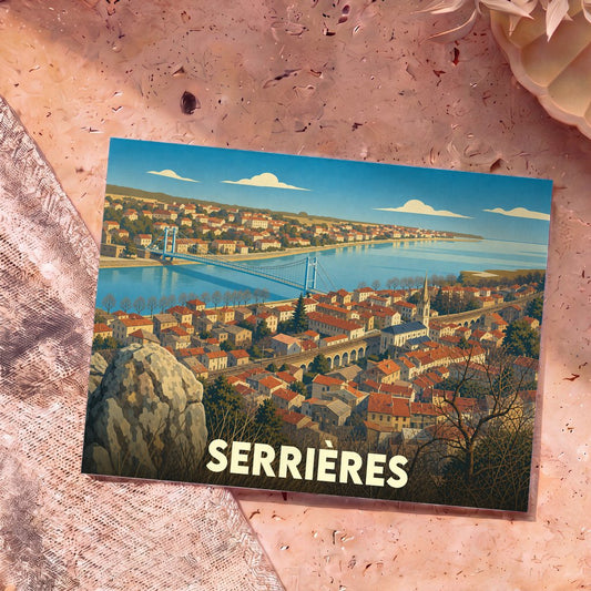 Carte postale souvenir de la ville de Serrières avec une illustration stylisée montrant le pont suspendu et les toits rouges.
