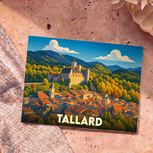 Carte postale souvenir de la ville de Tallard avec une illustration stylisée d'un château dominant un village provençal en automne.
