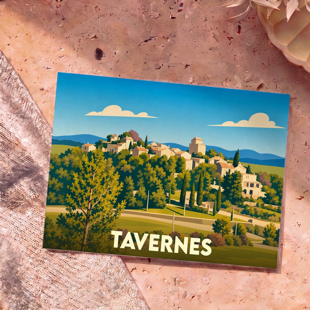 Carte postale souvenir de la ville de Tavernes illustrée d'un paysage provençal stylisé.