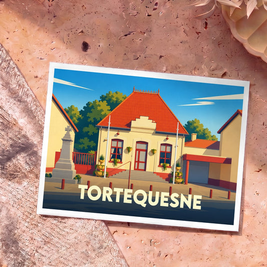 Carte postale souvenir de la ville de Tortequesne avec une illustration stylisée de sa mairie.