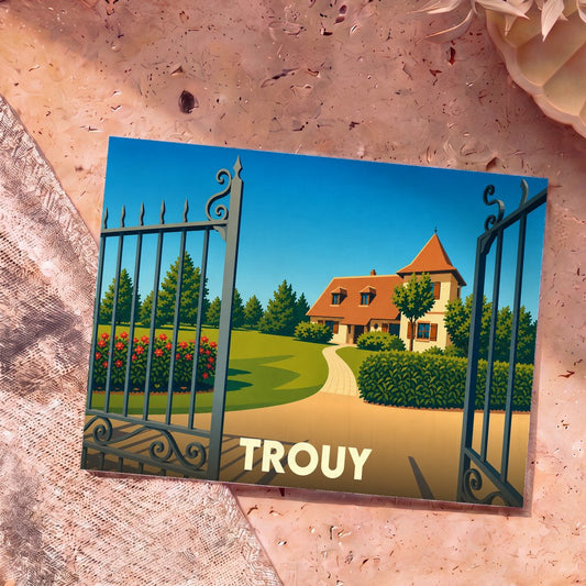 Carte postale souvenir de la ville de Trouy avec une illustration stylisée d'une maison à travers un portail ouvert.