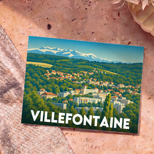 Carte postale souvenir de la ville de Villefontaine avec une illustration stylisée montrant le paysage urbain devant des montagnes enneigées.