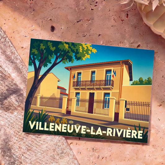 Carte postale souvenir de la ville de Villeneuve-la-Rivière avec une illustration stylisée de la mairie.