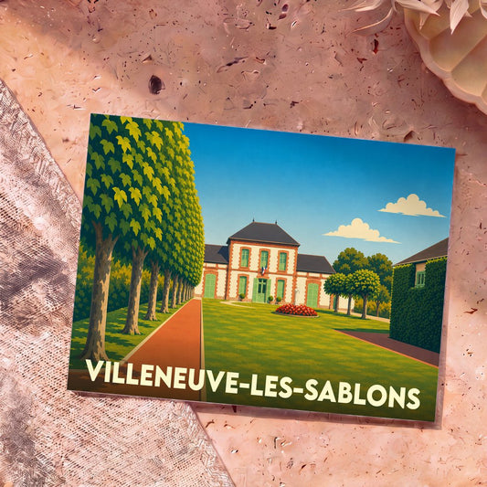 Carte postale souvenir de la ville de Villeneuve-les-Sablons avec une illustration stylisée de sa mairie et de son parc.