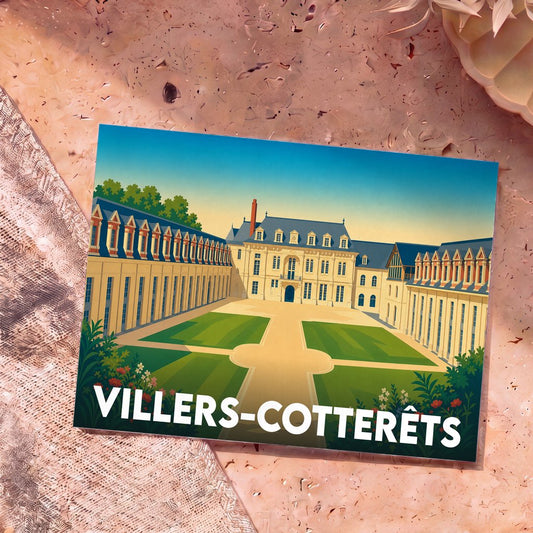 Carte postale souvenir de la ville de Villers-Cotterêts avec une illustration stylisée de son château.