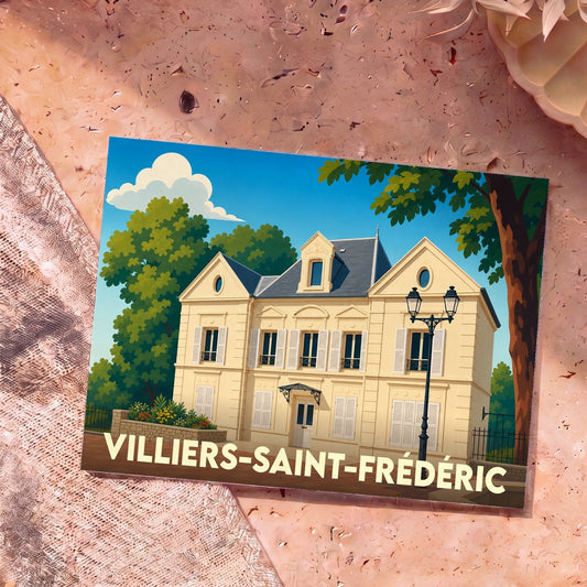 Carte postale souvenir de la ville de Villiers-Saint-Frédéric avec une illustration stylisée d'une grande demeure bourgeoise.