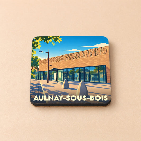 Dessous de verre souvenir de la ville d'Aulnay-sous-Bois avec une illustration stylisée d'un bâtiment moderne sous un ciel bleu.