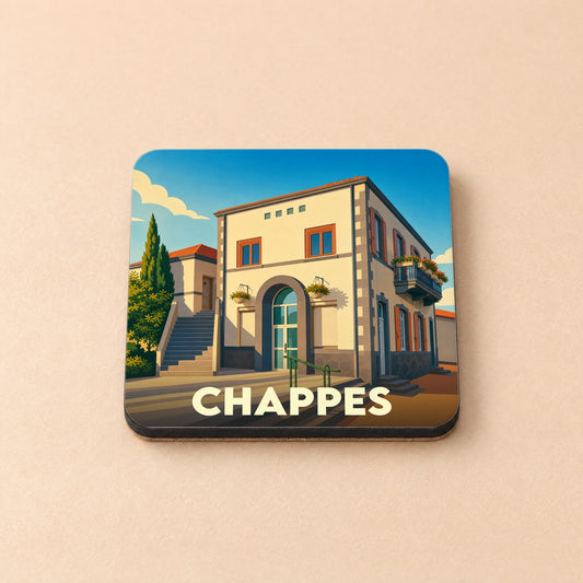 Dessous de verre souvenir de la ville de Chappes avec une illustration stylisée d'un bâtiment traditionnel.