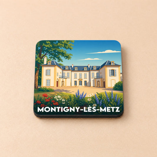 Dessous de verre souvenir de la ville de Montigny-lès-Metz avec une illustration stylisée d'un château fleuri.