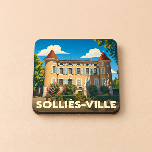 Dessous de verre souvenir de Solliès-Ville avec une illustration stylisée d'un château provençal.