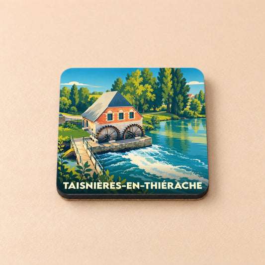 Dessous de verre souvenir de la ville de Taisnières-en-Thiérache avec une illustration stylisée d'un moulin à eau.