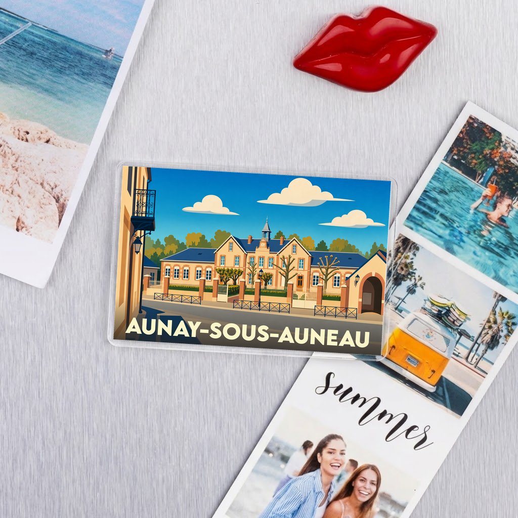 Magnet souvenir de la ville d'Aunay-sous-Auneau avec une illustration stylisée d'un bâtiment historique.