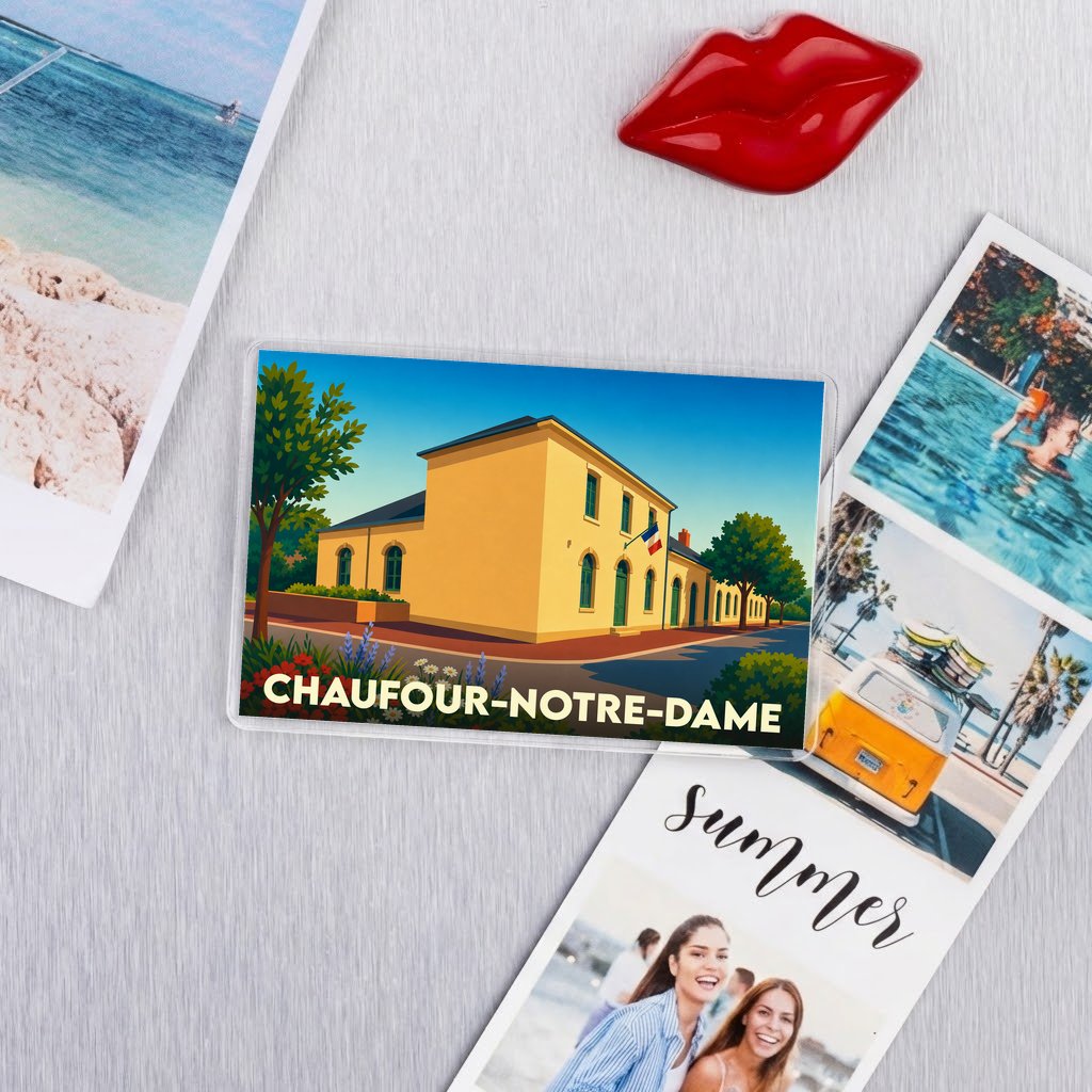 Magnet souvenir de la ville de Chaufour-Notre-Dame avec une illustration stylisée d'un bâtiment jaune.