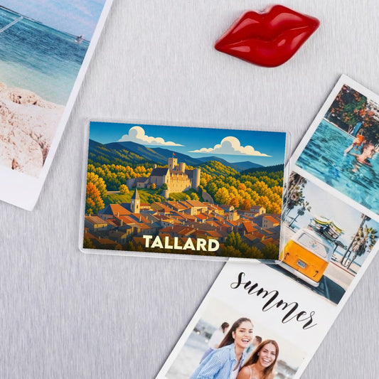 Magnet souvenir de la ville de Tallard avec une illustration stylisée de son château et de ses toits.